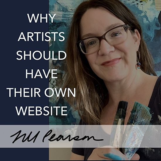 Why artists should have their own website Jill Pearson